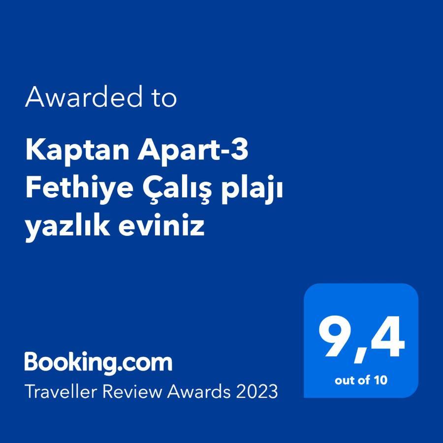 Ferienwohnung Kaptan Apart-3 Fethiye Calis Plaji Yazlik Eviniz Exterior foto